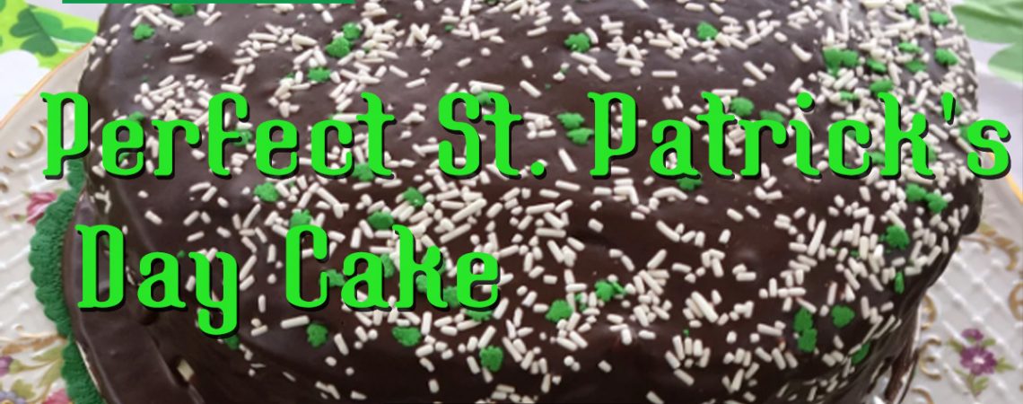 Perfect St. Patrick’s Day Cake  Perfect St. Patrick&#8217;s Day Cake City Farmers Market Online Recipe International Supermarket Perfect St