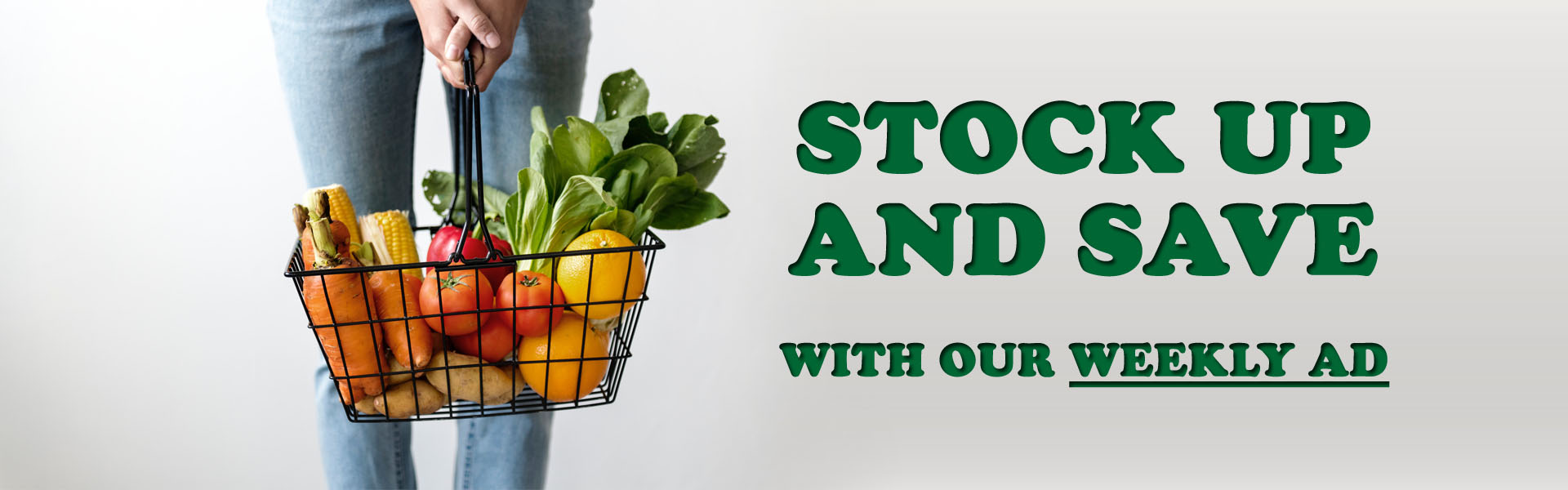 Stock up & save with our weekly ad!
